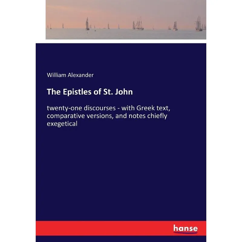 The Epistles of St. John
