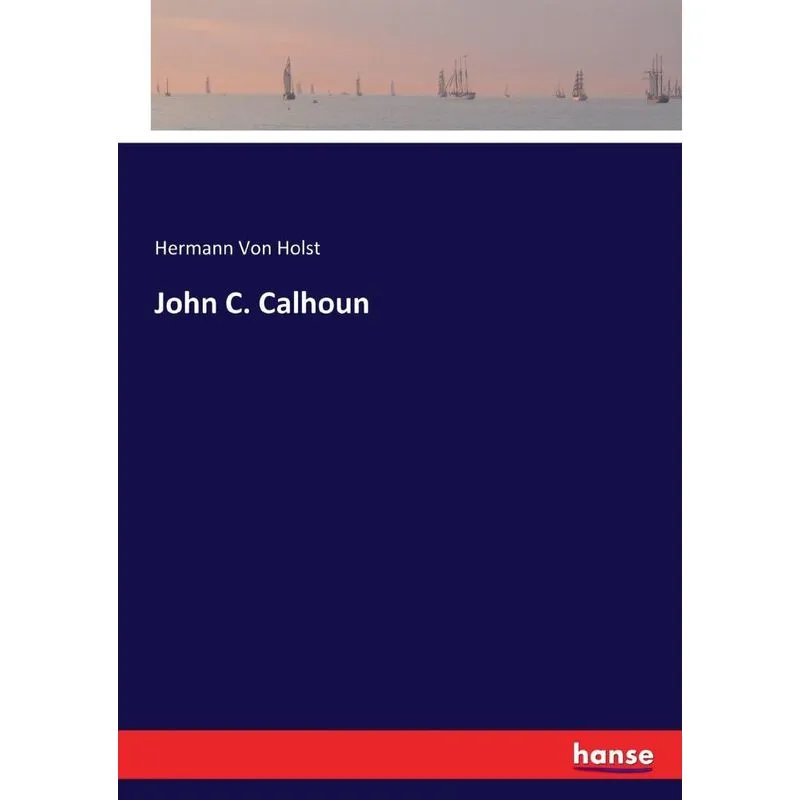 John C. Calhoun