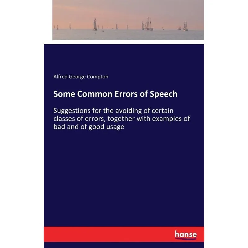 Some Common Errors of Speech