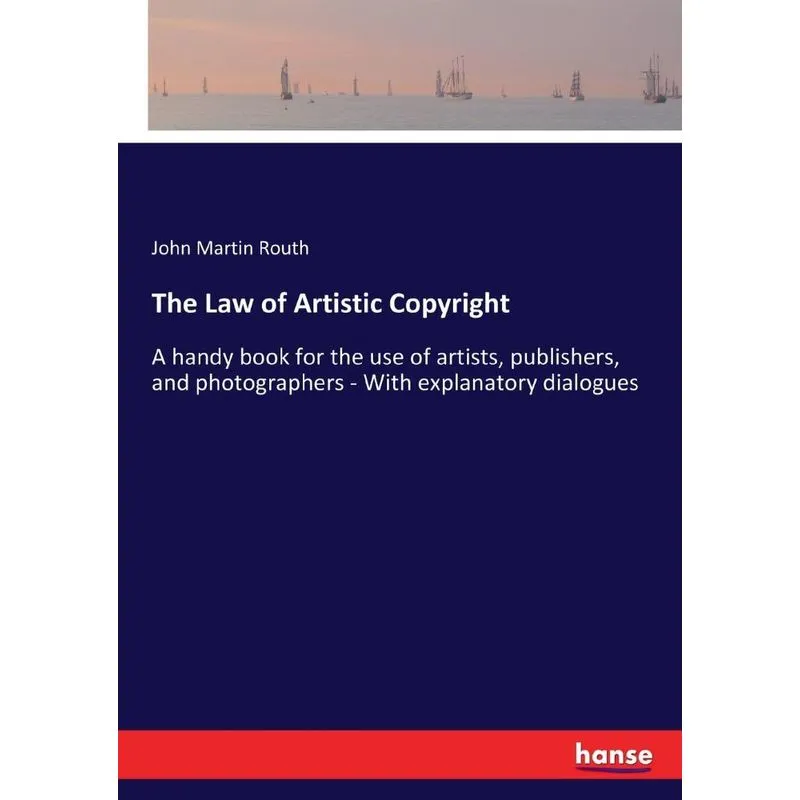 The Law of Artistic Copyright