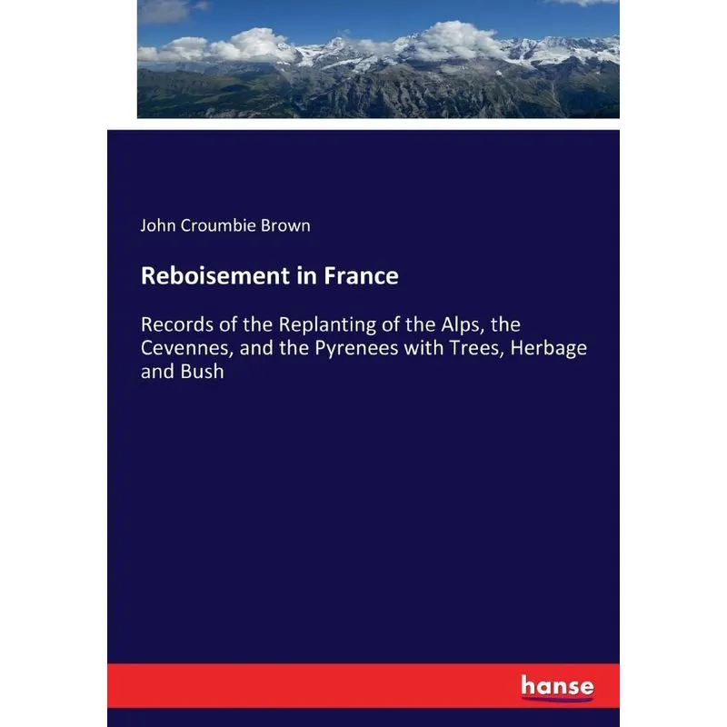 Reboisement in France