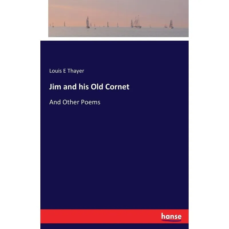 Jim and his Old Cornet