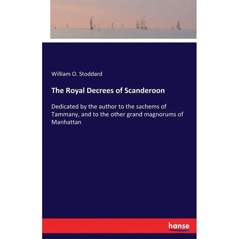 The Royal Decrees of Scanderoon
