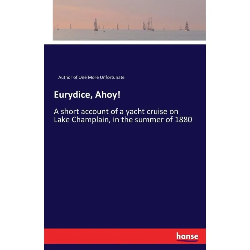 Eurydice, Ahoy!