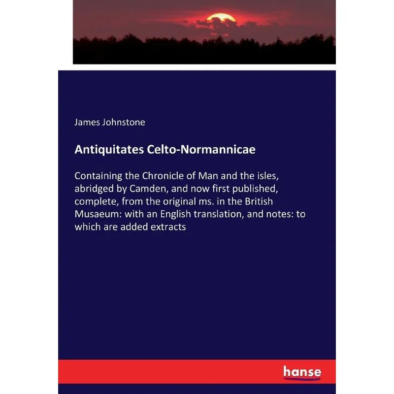Antiquitates Celto-normannicae