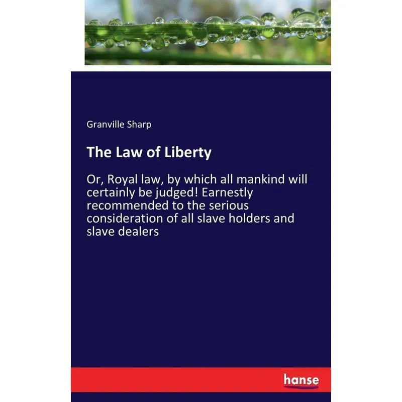 The Law of Liberty