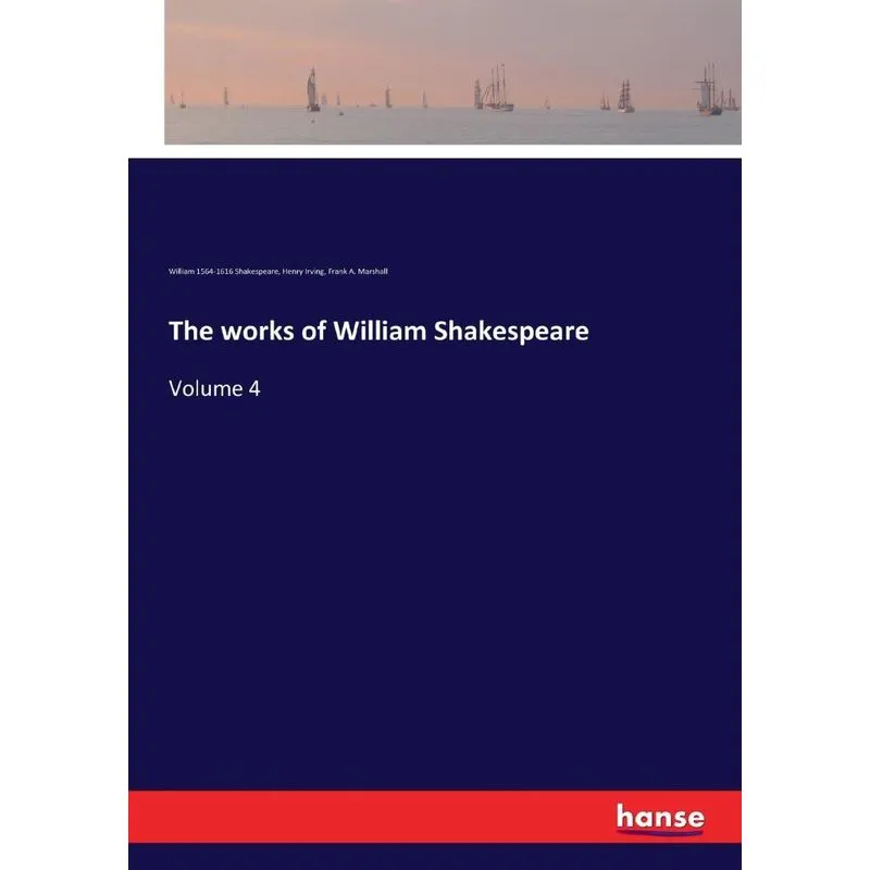 The works of William Shakespeare