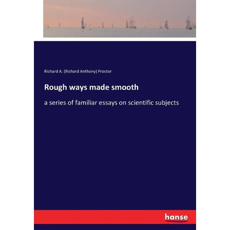 Rough ways made smooth