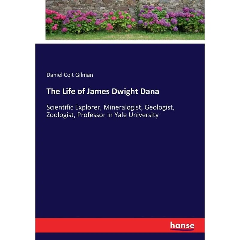 The Life of James Dwight Dana