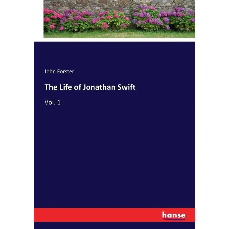 The Life of Jonathan Swift