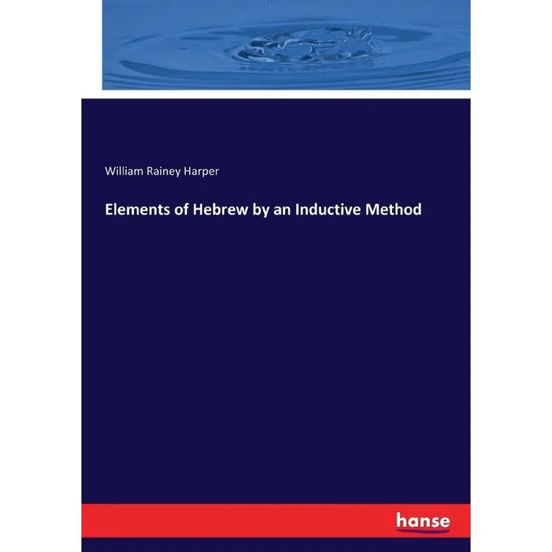 Elements of Hebrew by an Inductive Method