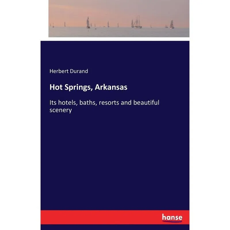 Hot Springs, Arkansas