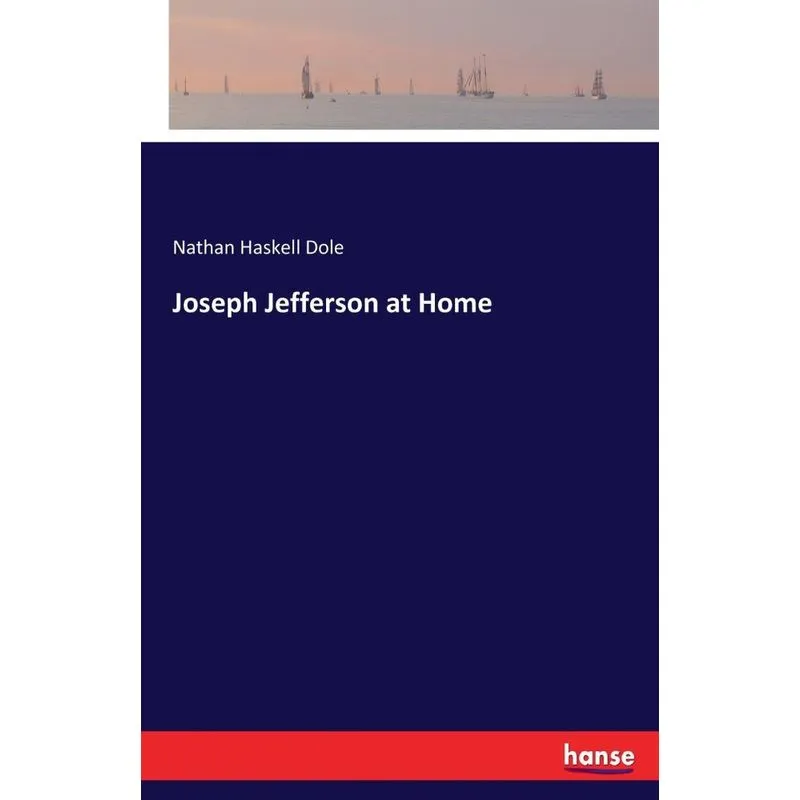 Joseph Jefferson at Home
