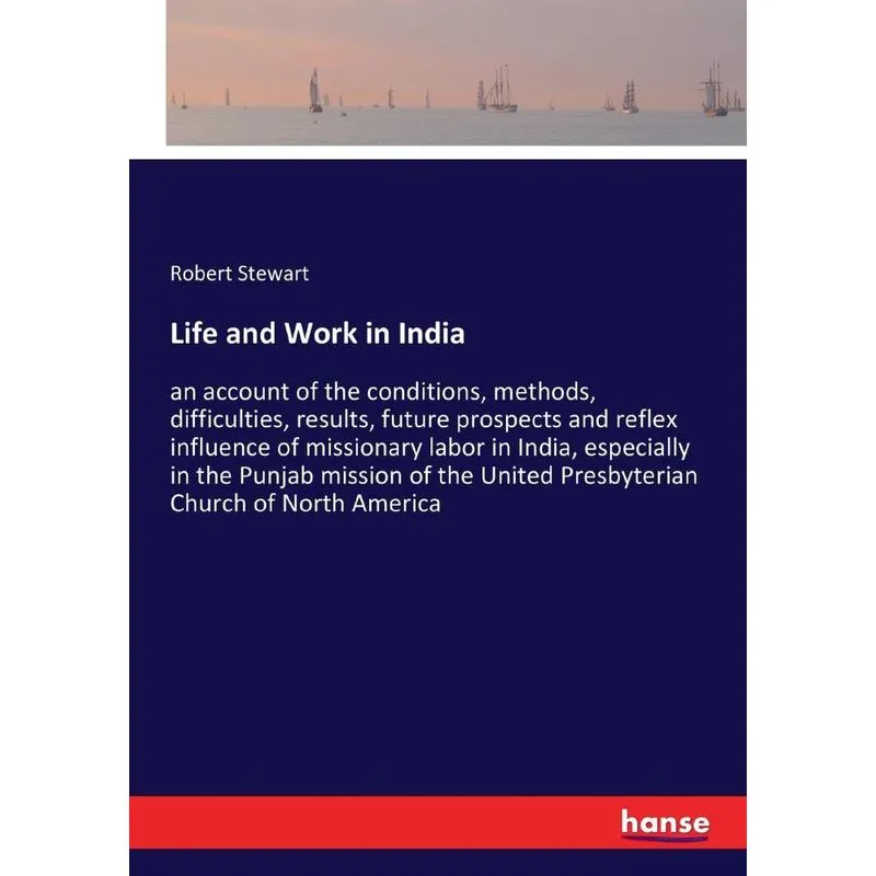 Life and Work in India