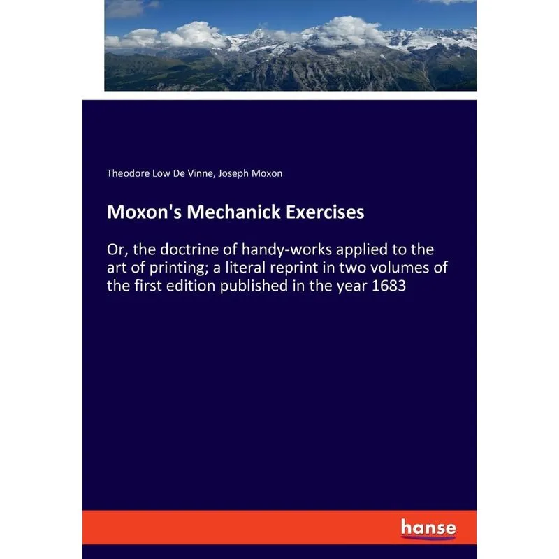 Moxons Mechanick Exercises