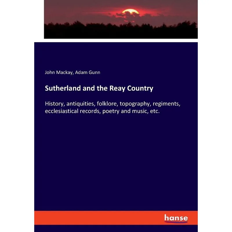 Sutherland and the Reay Country