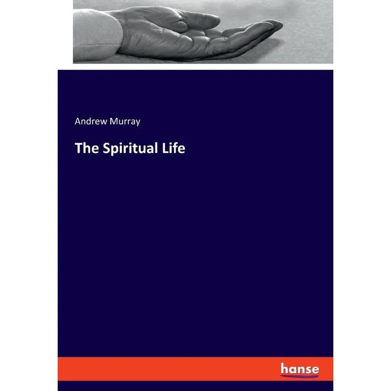 The Spiritual Life