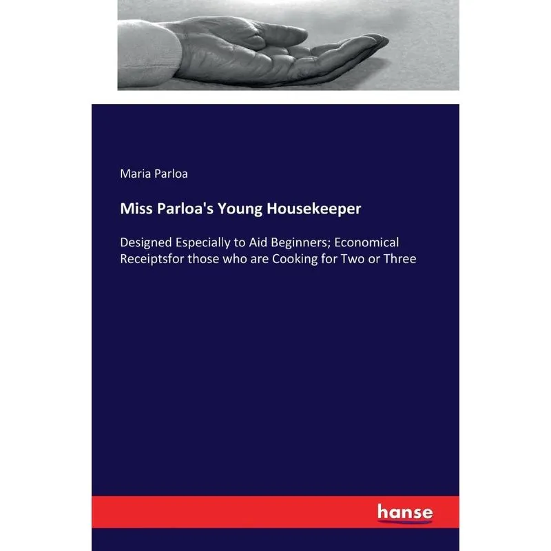 Miss Parloas Young Housekeeper