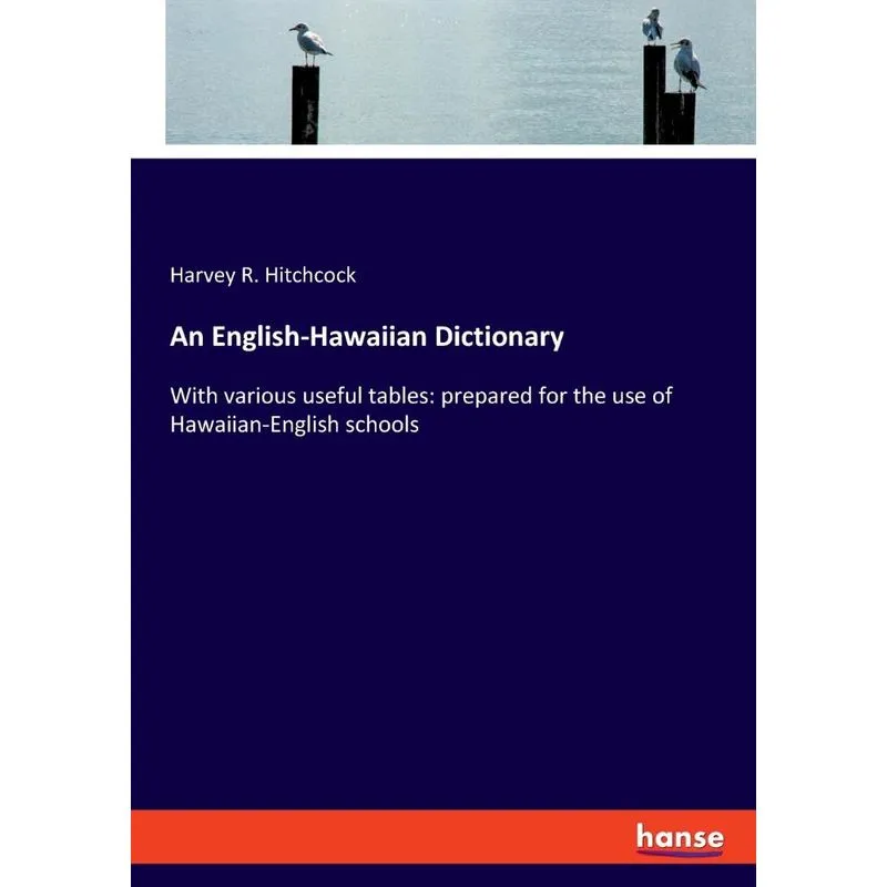 An English-Hawaiian Dictionary