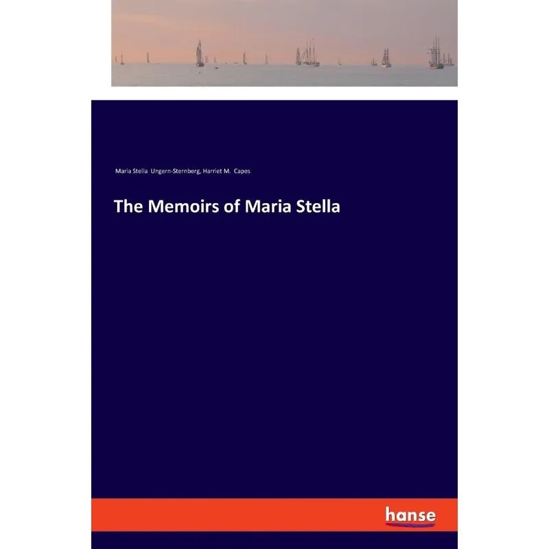 The Memoirs of Maria Stella