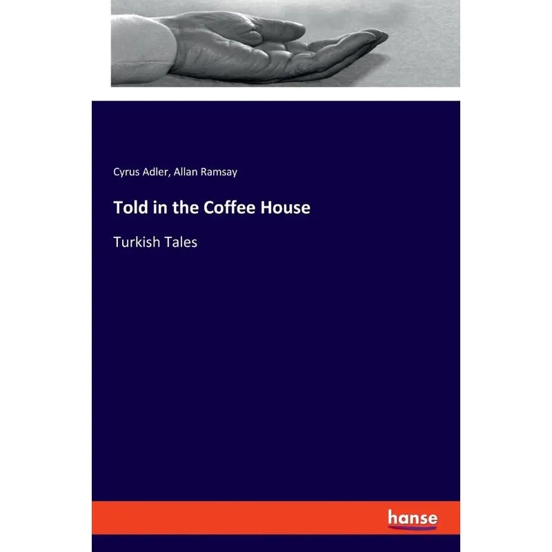 Told in the Coffee House