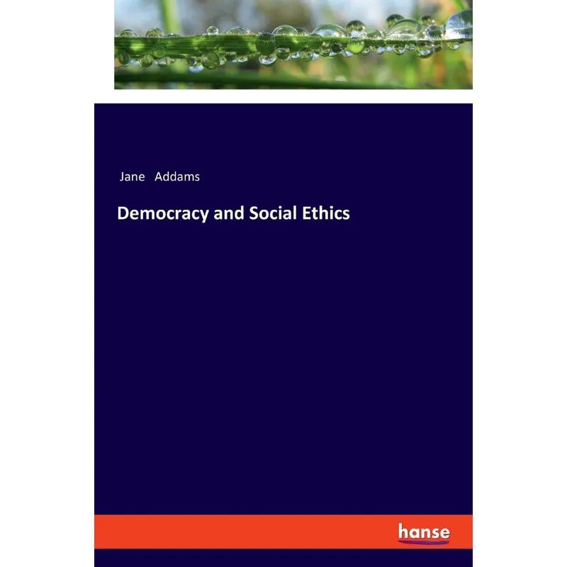 Democracy and Social Ethics