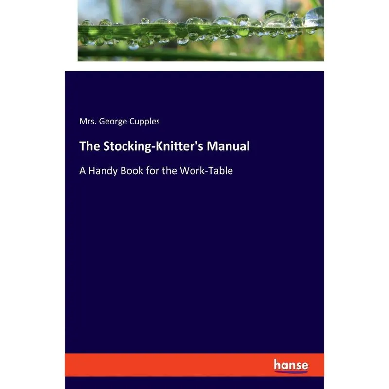 The Stocking-Knitters Manual