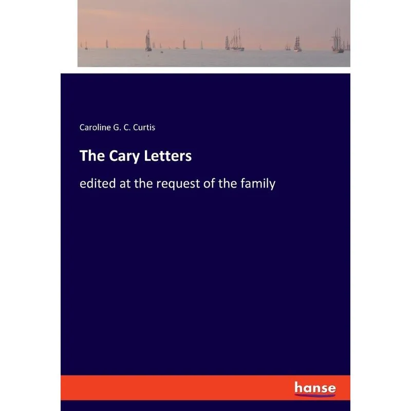 The Cary Letters