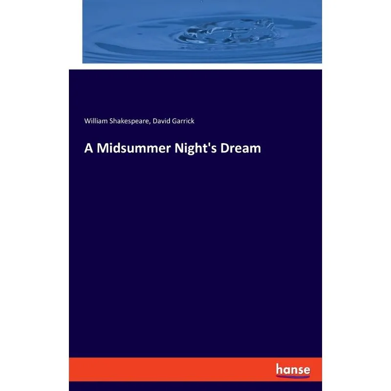 A Midsummer Nights Dream