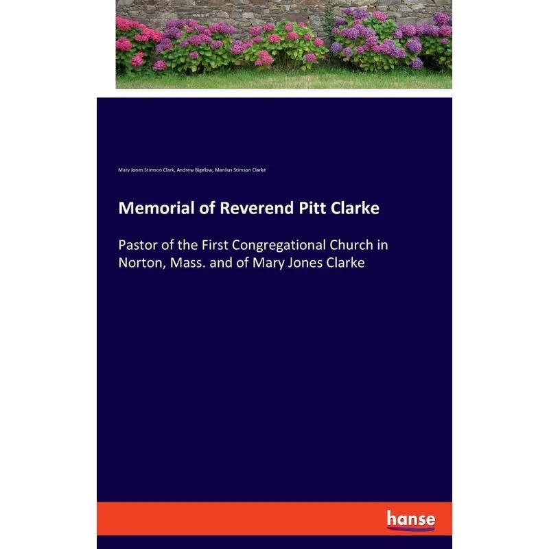 Memorial of Reverend Pitt Clarke