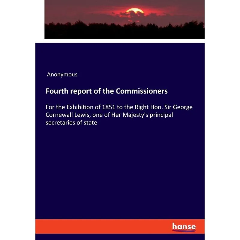 Fourth report of the Commissioners