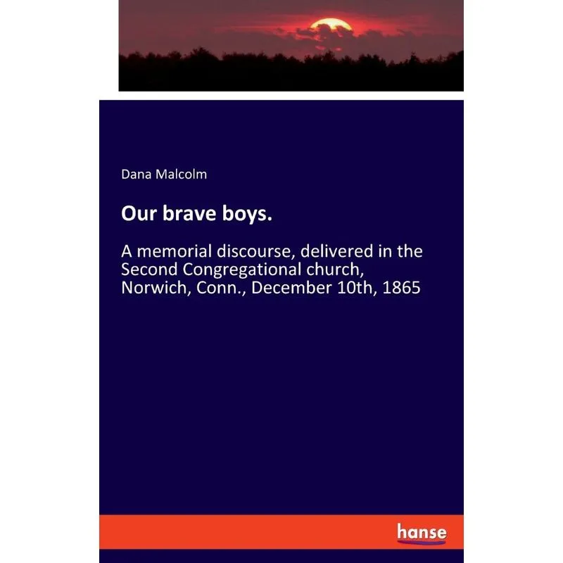 Our brave boys.