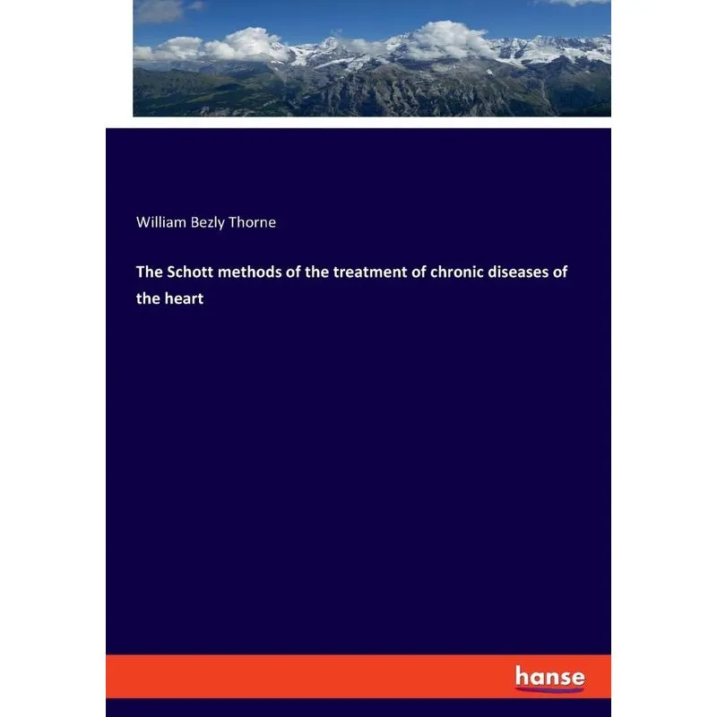 The Schott methods of the treatment of chronic diseases of
