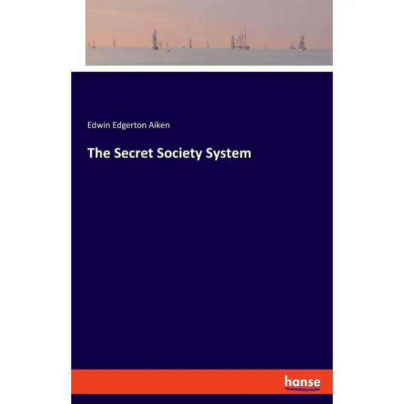 The Secret Society System