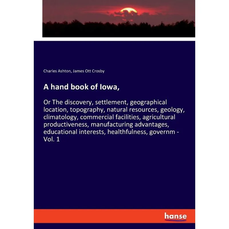 A hand book of Iowa,