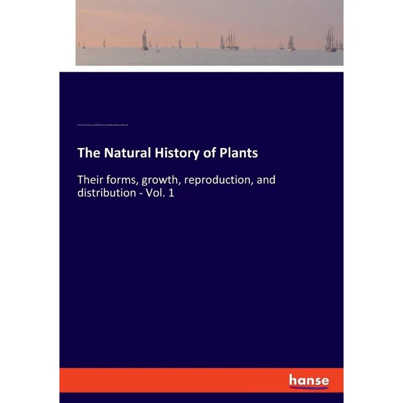 The Natural History of Plants