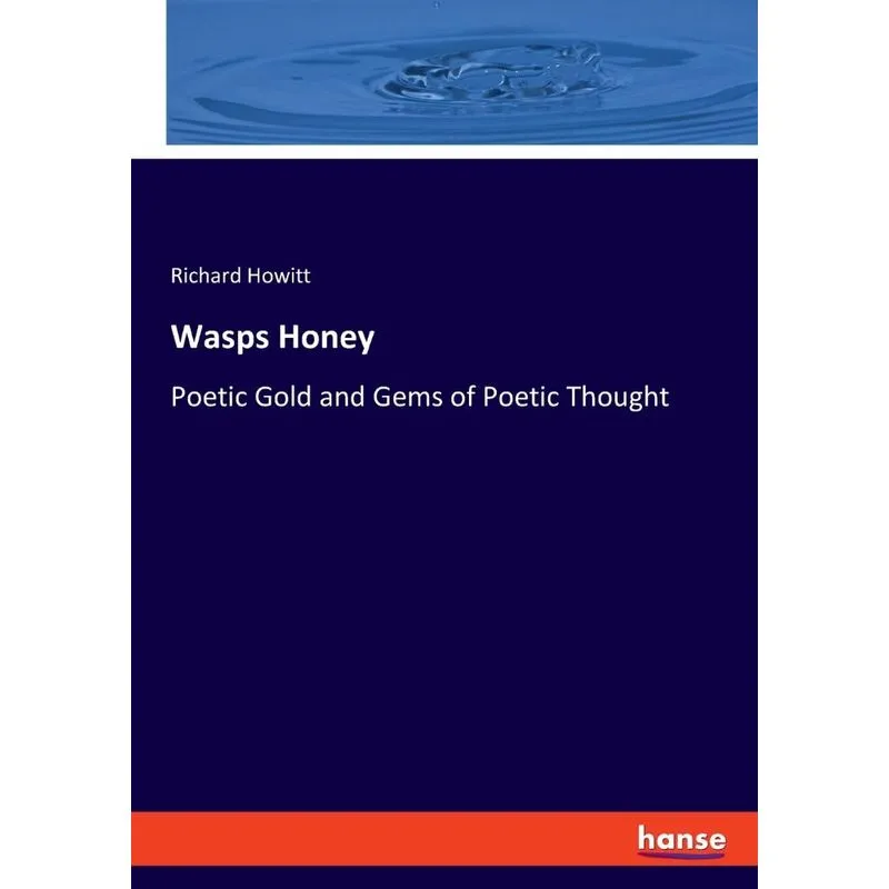 Wasps Honey