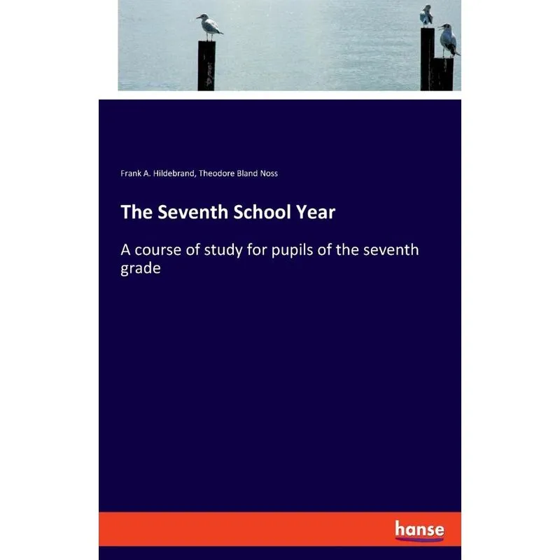 The Seventh School Year