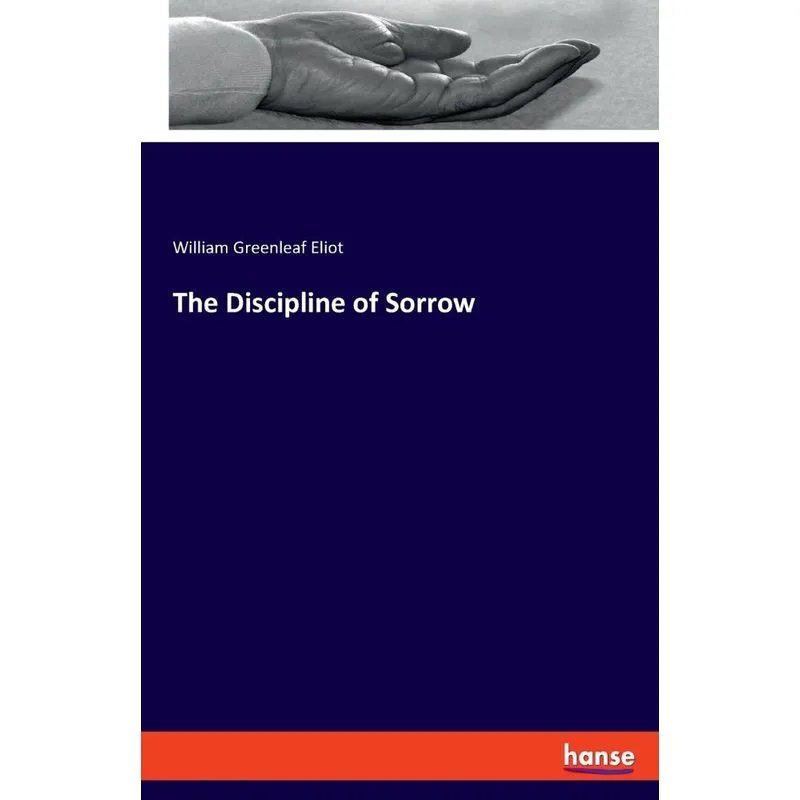 The Discipline of Sorrow