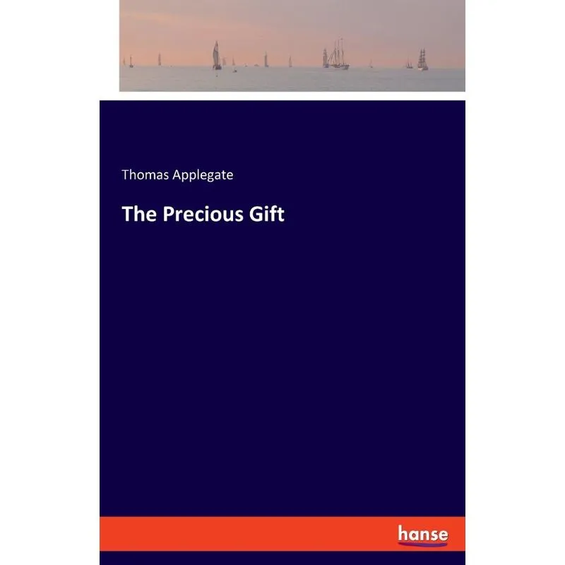 The Precious Gift