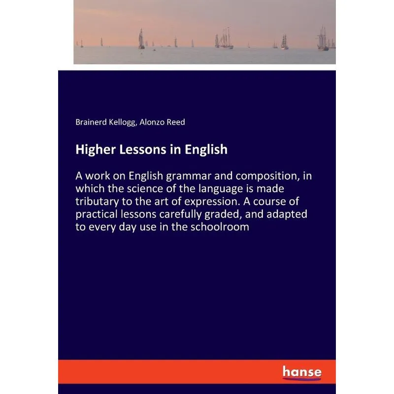 Higher Lessons in English