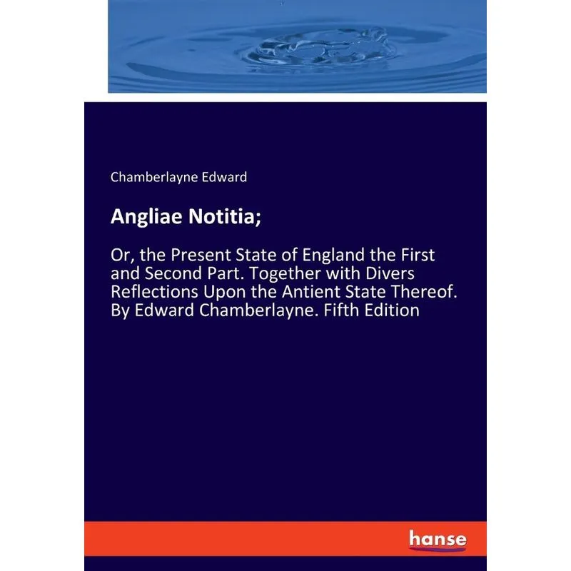 Angliae Notitia,