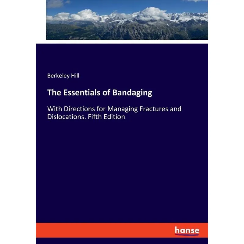 The Essentials of Bandaging