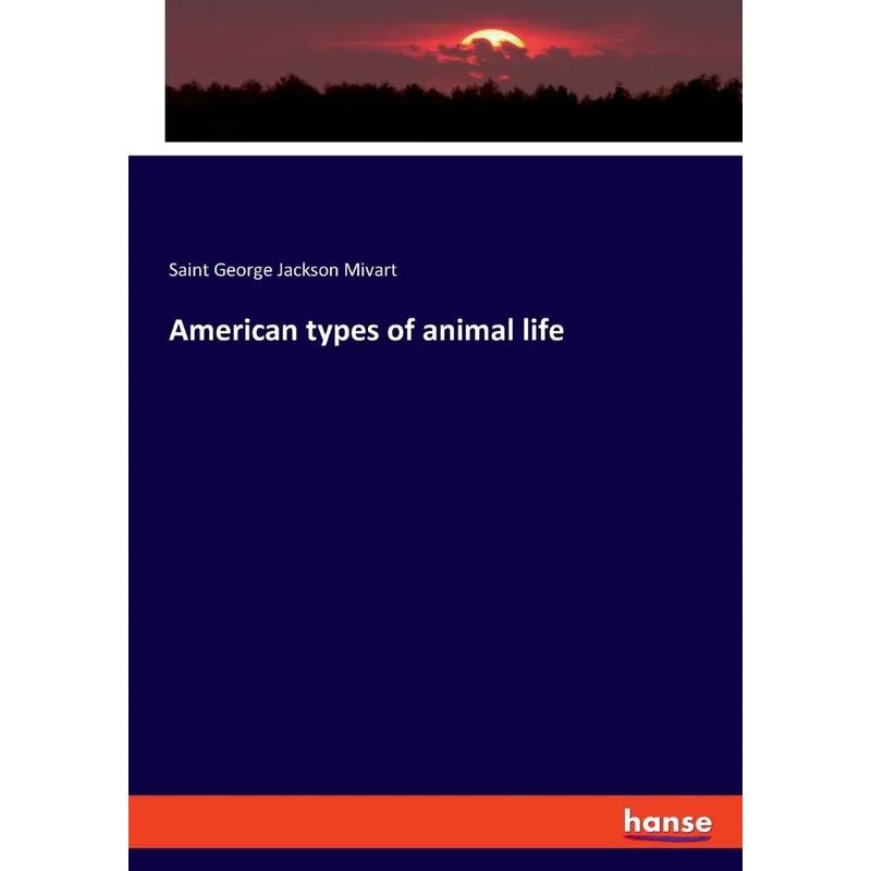 American types of animal life