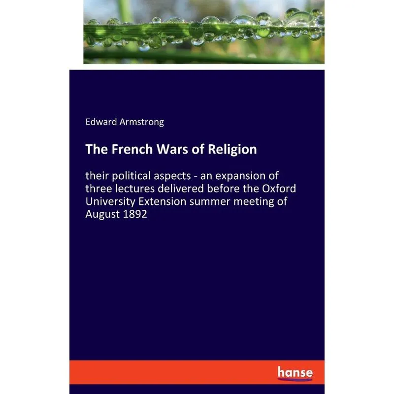 The French Wars of Religion