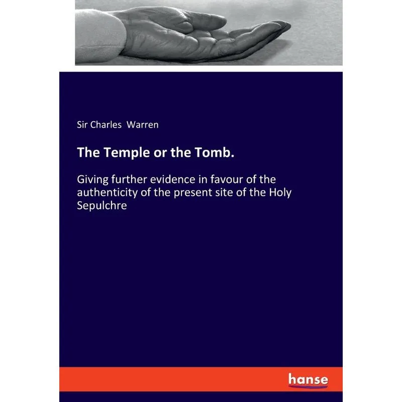 The Temple or the Tomb.