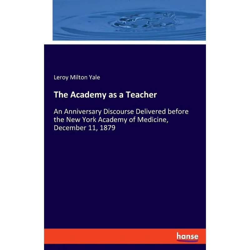 The Academy as a Teacher