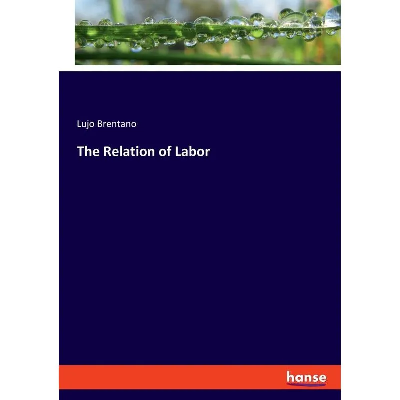 The Relation of Labor