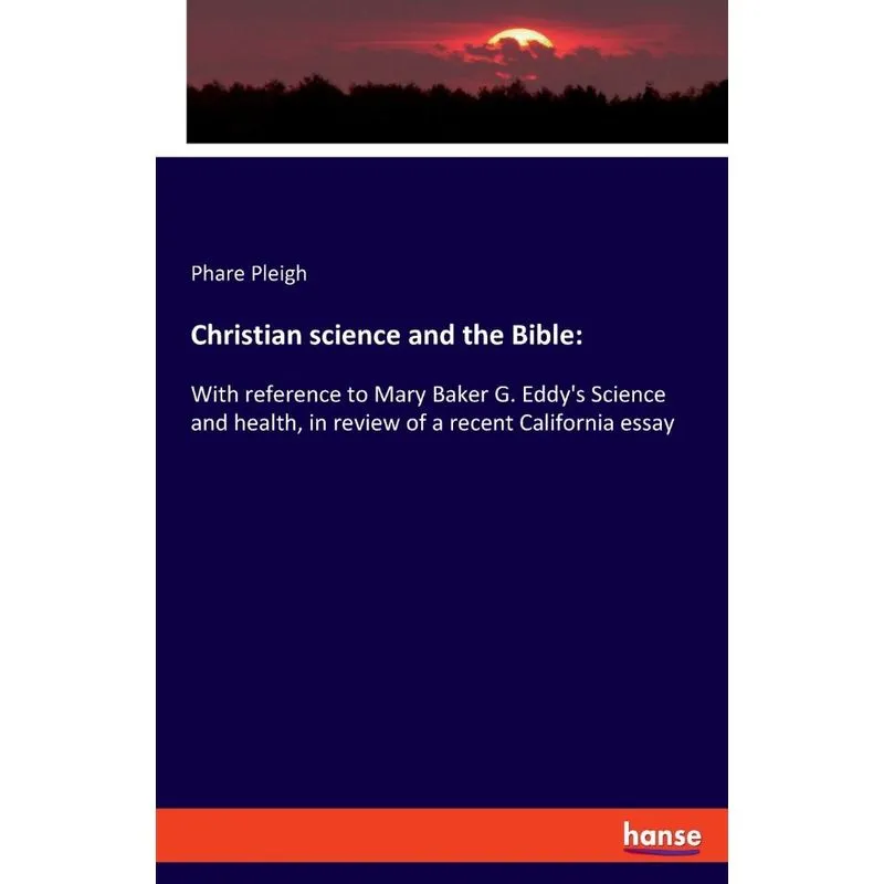 Christian science and the Bible