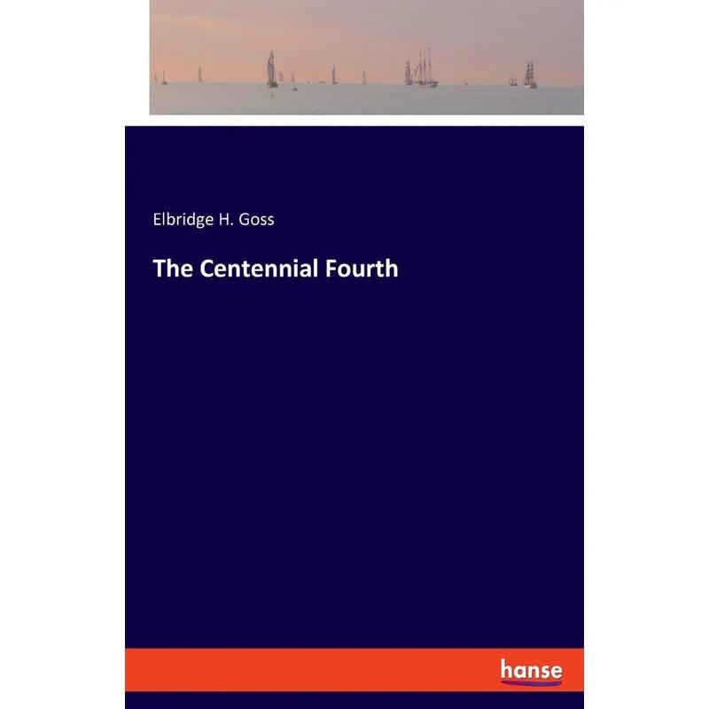 The Centennial Fourth